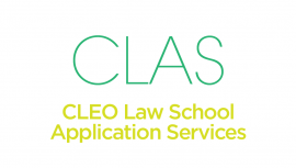 CLEO LAW SCHOOL APPLICATION SERVICES (CLAS): PERSONAL STATEMENT REVIEW RESUME REVIEW APPLICATION READINESS CONSULTATION (ARC) CLEO APPLICATION REVIEW (CAR)